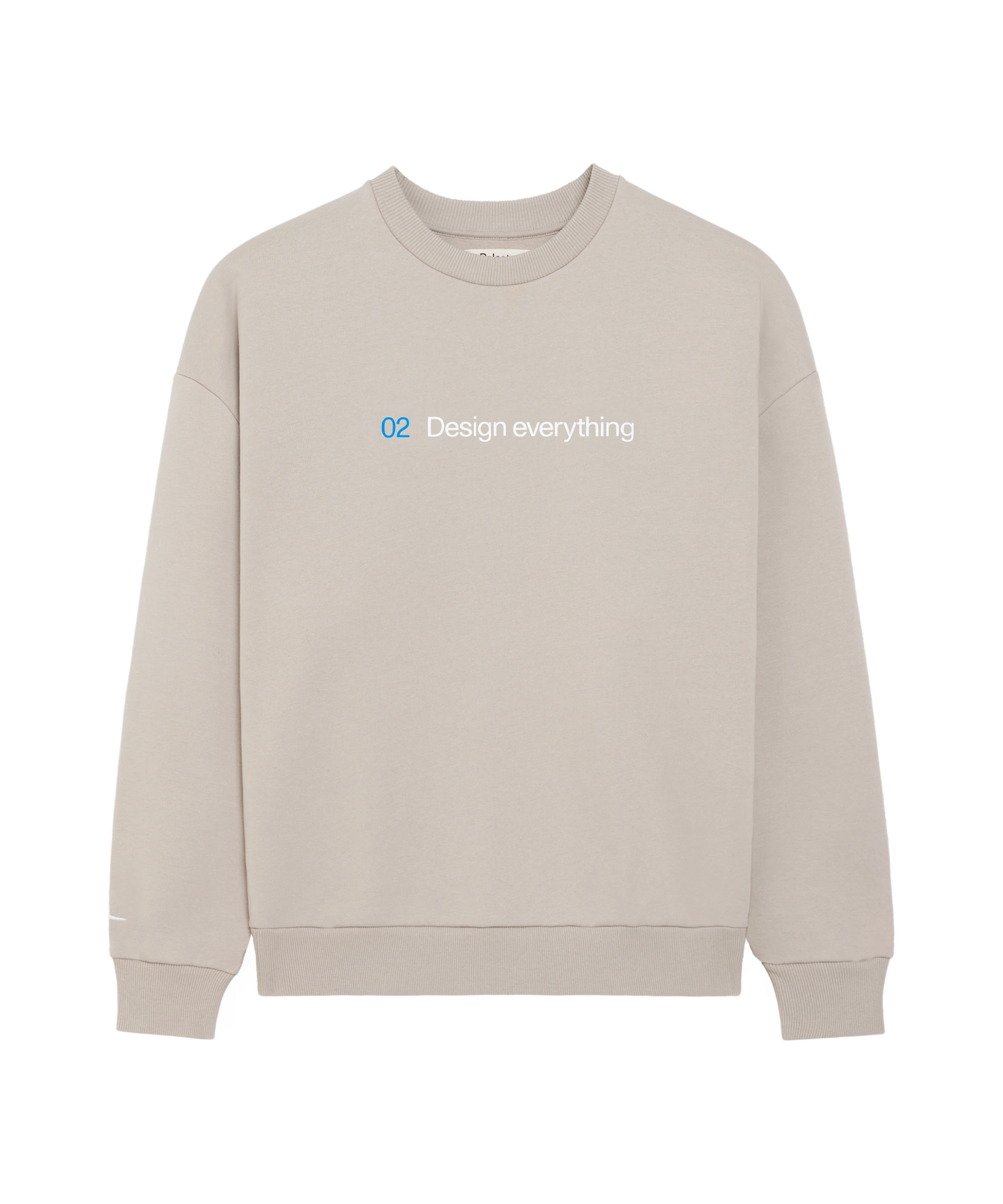 Beige sweater with the text" 02 Design everything" on the front